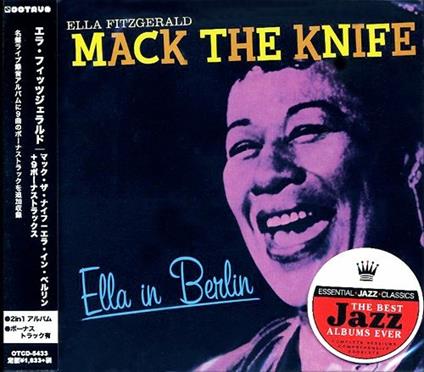 Mack The Knife - Ella In Berlin (+ 9 Bonus Tracks) - CD Audio di Ella Fitzgerald