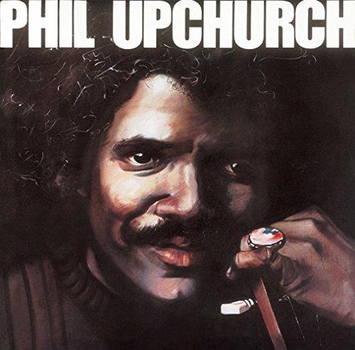 Phil Upcharch (Remastered) - CD Audio di Phil Upchurch