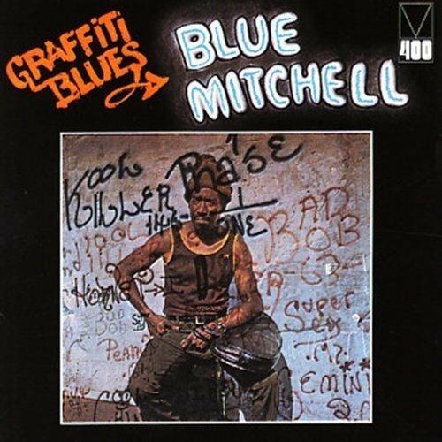 Graffiti Blues (Remastered) - CD Audio di Blue Mitchell