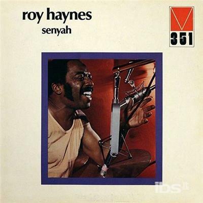 Senyah (Limited Edition) - CD Audio di Roy Haynes