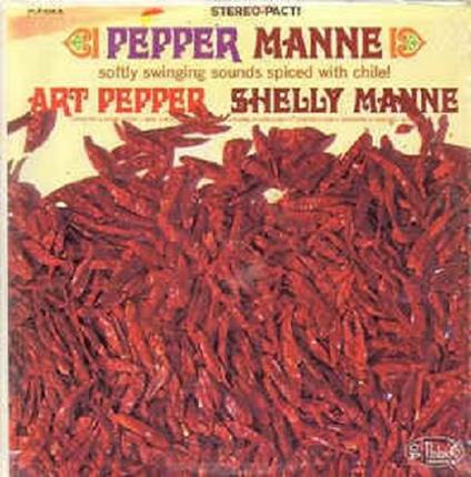 Pepper Manne (Remastering) - CD Audio di Art Pepper