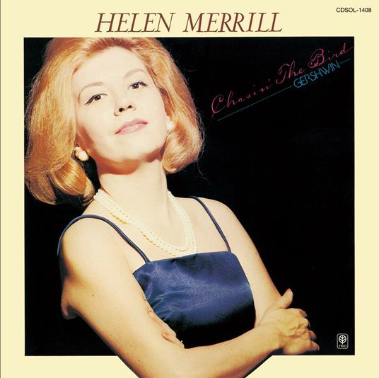 Chasin' The Bird - CD Audio di Helen Merrill