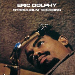 Stockholm Sessions - CD Audio di Eric Dolphy