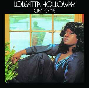 CD Cry To Me Loleatta Holloway