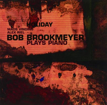 Plays Piano - CD Audio di Bob Brookmeyer