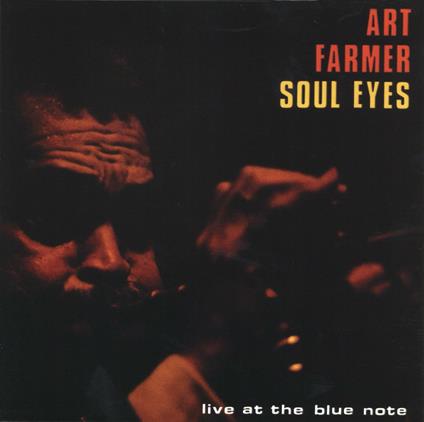 Soul Eyes - CD Audio di Art Farmer