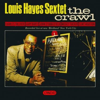 Crawl - CD Audio di Louis Hayes