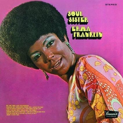 Soul Sister - CD Audio di Erma Franklin