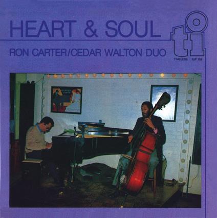 Heart And Soul - CD Audio di Ron Carter,Cedar Walton