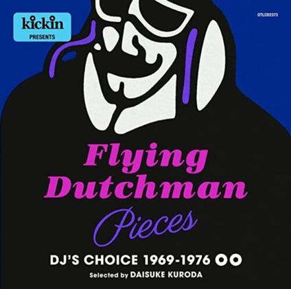 Kickin Presents Flying Dutchman Pieces:Dj'S Choice 1969-1976 (2 CD) - CD Audio