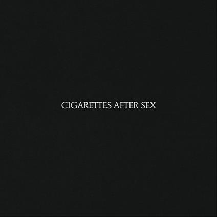 Cigarettes After Sex - Vinile LP di Cigarettes After Sex