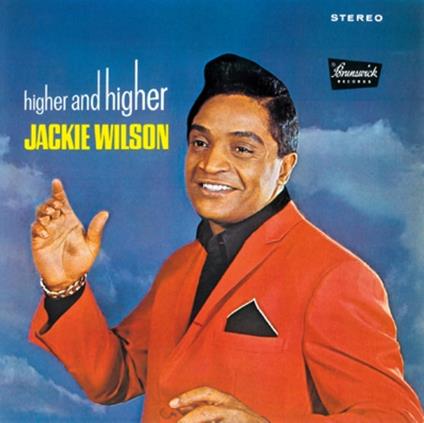 Higher & Higher - CD Audio di Jackie Wilson