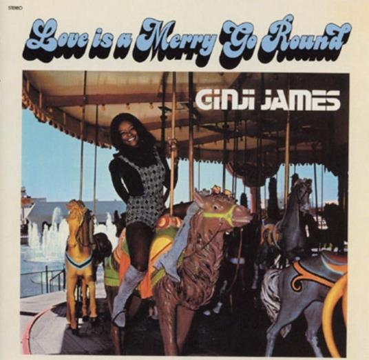 Love Is A Merry-Go-Round - CD Audio di Ginji James