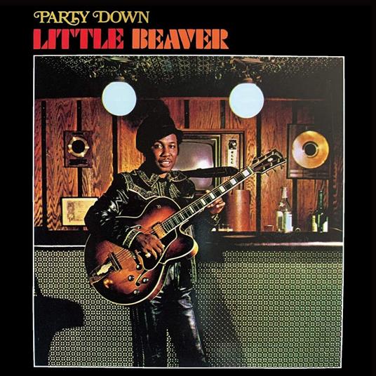 Party Down - CD Audio di Little Beaver