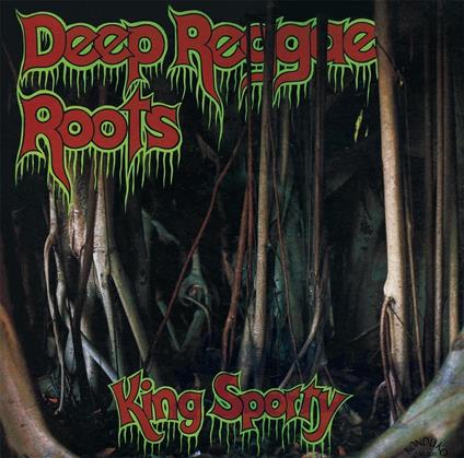 Deep Reggae Roots - CD Audio di King Sporty