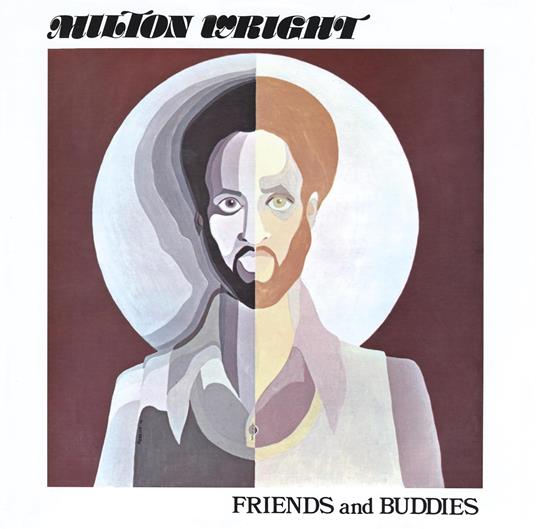 Friends & Buddies - CD Audio di Milton Wright