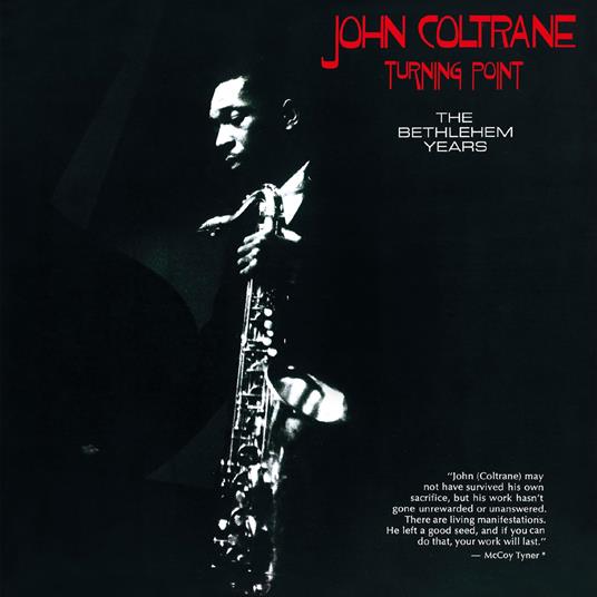 The Bethlehem Years (2024 Remastering) - CD Audio di John Coltrane