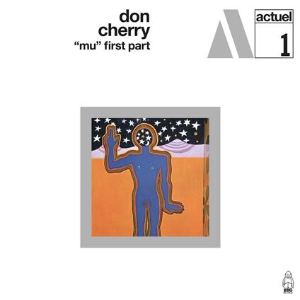 `Mu` First Part - CD Audio di Don Cherry