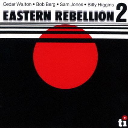 Eastern Rebellion 2 - CD Audio di Cedar Walton