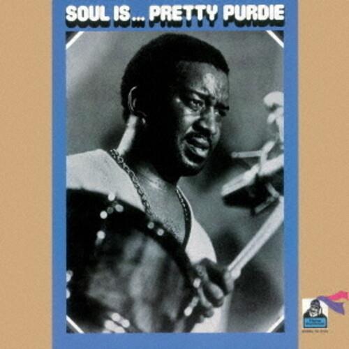 Soul Is - CD Audio di Bernard Purdie