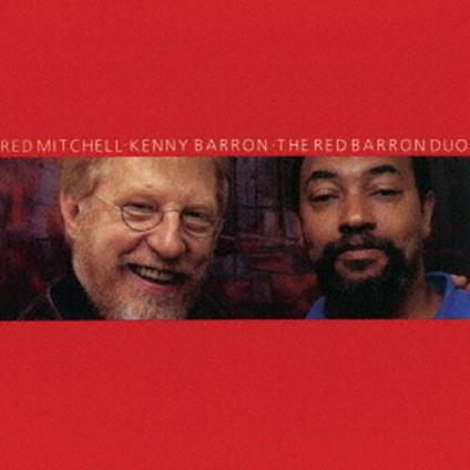 The Red Barron Duo - CD Audio di Kenny Barron,Red Mitchell