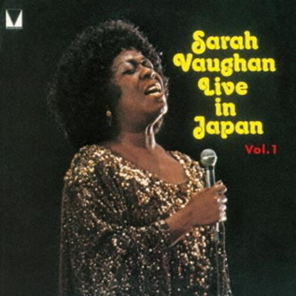 Live In Japan Vol.1 - CD Audio di Sarah Vaughan