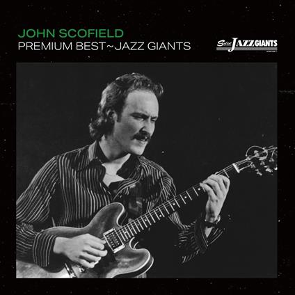 Premium Best - Jazz Giant - CD Audio di John Scofield