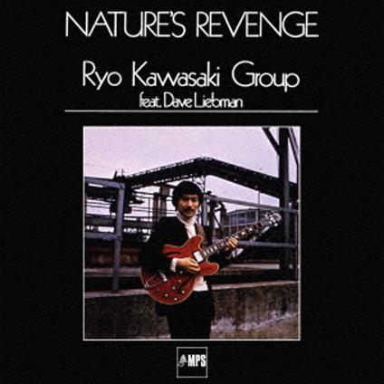 Natures Revenge - CD Audio di Ryo Kawasaki