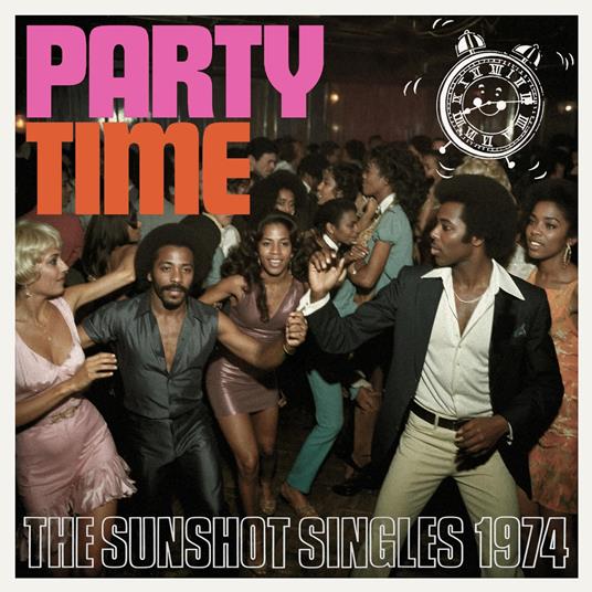 Party Time: The Sunshot Singles 1974 - CD Audio