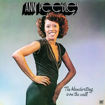 The Handwriting Is On The Wall - CD Audio di Ann Peebles