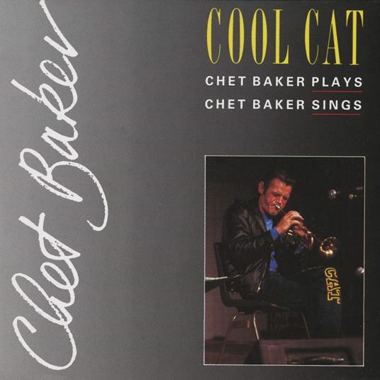 Cool Cat - CD Audio di Chet Baker
