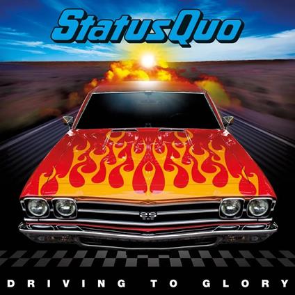 Driving To Glory - Vinile LP di Status Quo