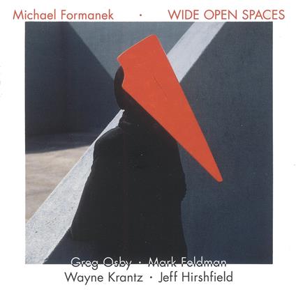 Wide Open Spaces <limited></limited> - CD Audio di Michael Formanek