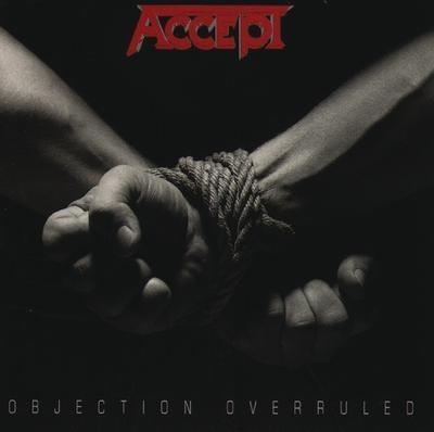 Objection Overruled - CD Audio di Accept