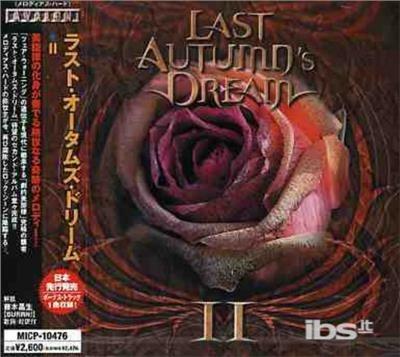 II - CD Audio di Last Autumn's Dream