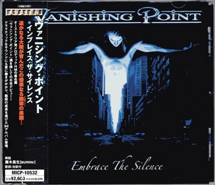 Embrace the Silence - CD Audio di Vanishing Point