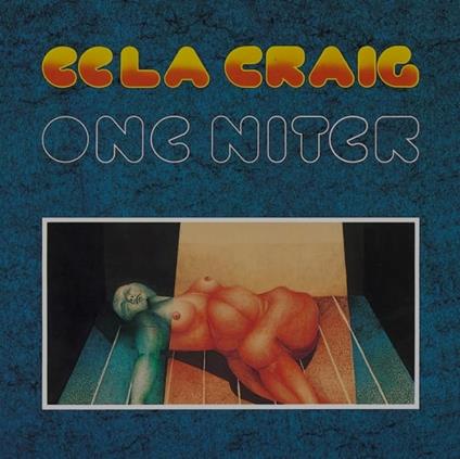 One Niter (Shm-Cd/Paper Sleeve/2024 Remastering) - SHM-CD di Eela Craig