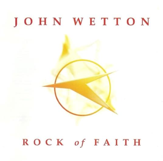 Rock Of Faith (SHM-CD) - SuperAudio CD di John Wetton
