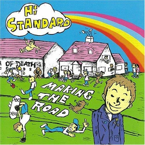 Making The Road - CD Audio di Hi-Standard