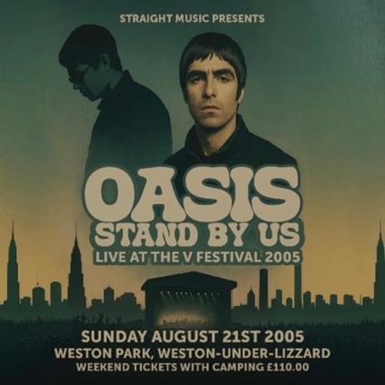 Stand By Us - V Festival 2005 - CD Audio di Oasis