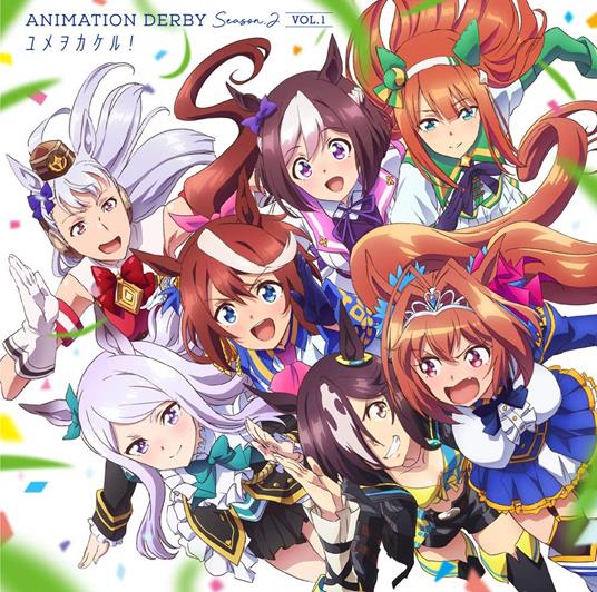 Animation Derby Season 2 Vol.1[Yume Wo Kakeru!] - CD Audio