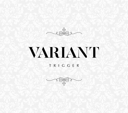 Variant (Limited-B) - CD Audio di Trigger