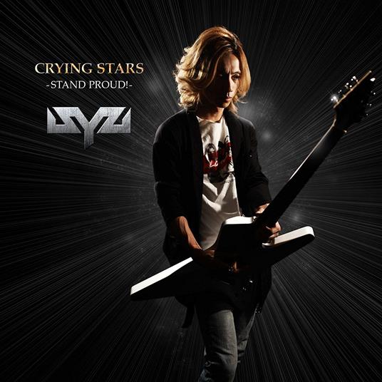 Crying Stars -Stand Proud!- - CD Audio di Syu