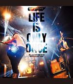 Life Is Only Once 2019.3.17 At Zepp Tokyo `Rebroadcast Tour` (Blu-ray)