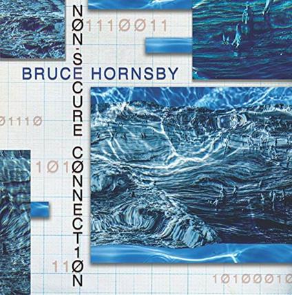 Non-Secure Connection - CD Audio di Bruce Hornsby