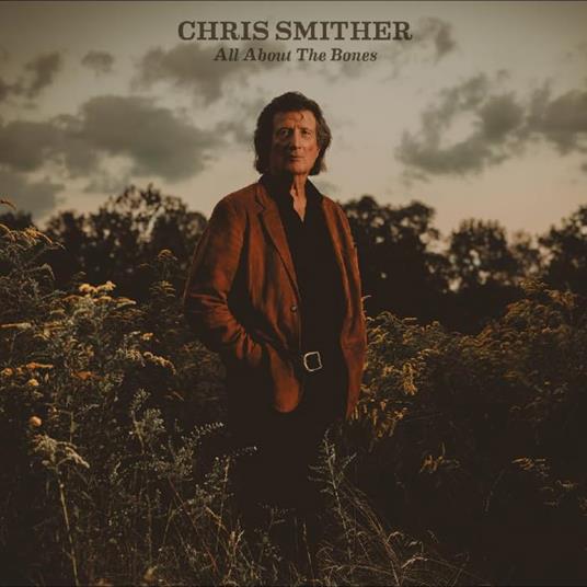 All About The Bones - CD Audio di Chris Smither