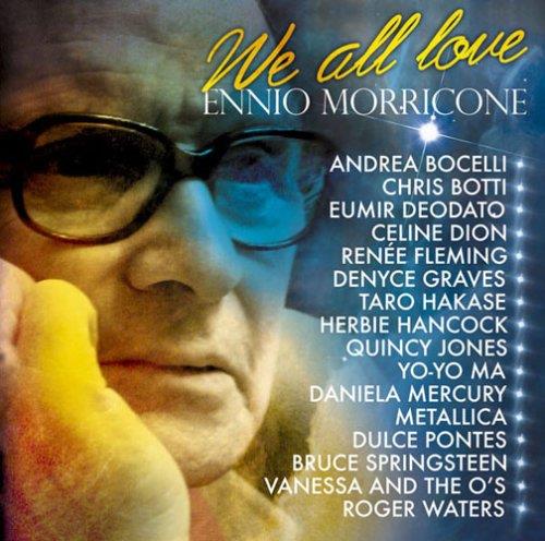 We All Love Ennio Morricone - CD Audio