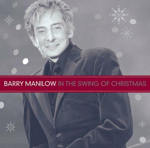 In The Swing Of Christmas - CD Audio di Barry Manilow