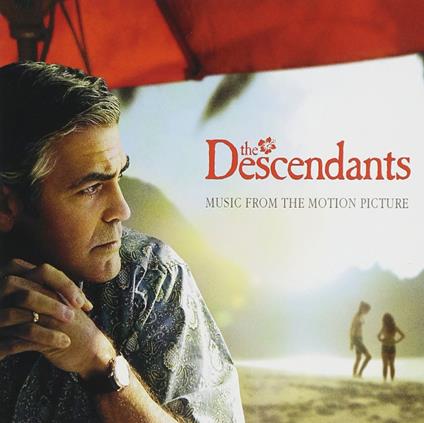 The Descendants (Colonna Sonora) - CD Audio