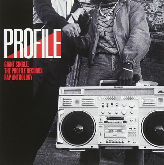 Giant Single: The Profile Records Rap Anthology - CD Audio